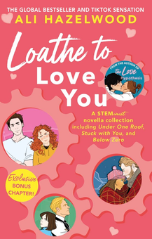 Бумажная книга «Loathe To Love You», автор Али Хейзелвуд - фото №1 - миниатюра