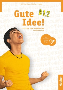 Паперова книга «Gute Idee! B1.2. Arbeitsbuch plus interaktive Version», авторів Герберт Пухта, Вілфрід Кренн - фото №1 - мініатюра