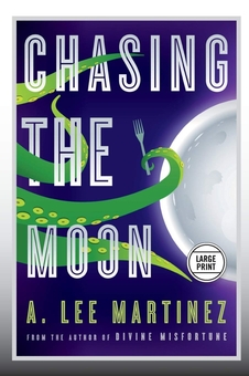 Бумажная книга «Chasing the Moon», автор А. Ли Мартинес - фото №1 - миниатюра