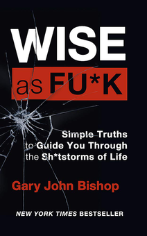 Паперова книга «Wise as F*ck», автор Ґері Бішоп - фото №1 - мініатюра
