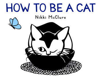 Бумажная книга «How to Be a Cat», автор Никки Макклюр - фото №1 - миниатюра