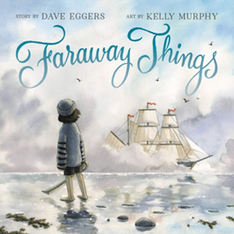 Бумажная книга «Faraway Things», автор Дейв Эггерс - фото №1 - миниатюра