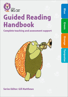 Паперова книга «Guided Reading Handbook Blue to Turquoise: Complete Teaching and Assessment Support» - фото №1 - мініатюра