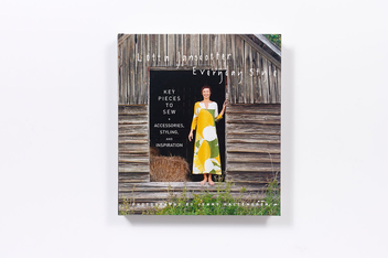 Бумажная книга «Lotta Jansdotter Everyday Style. Key Pieces to Sew + Accessories, Styling, and Inspiration», автор Лотта Йенсдоттер - фото №2 - миниатюра