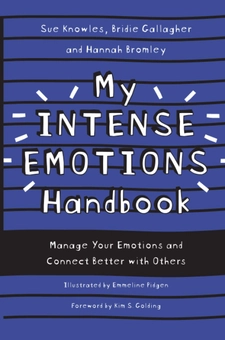 Бумажная книга «My Intense Emotions Handbook», авторов Брайди Галлахер, Сью Ноулс, Ханна Бромли - фото №1 - миниатюра