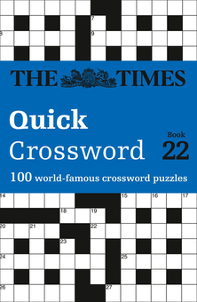 Бумажная книга «The Times Quick Crossword Book 22 : 100 World-Famous Crossword Puzzles from the Times2» - фото №1 - миниатюра