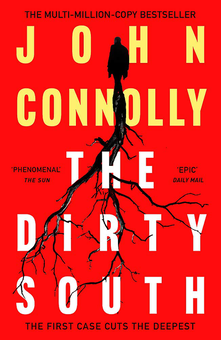 Бумажная книга «The Dirty South», автор Джон Коннолли - фото №1 - миниатюра