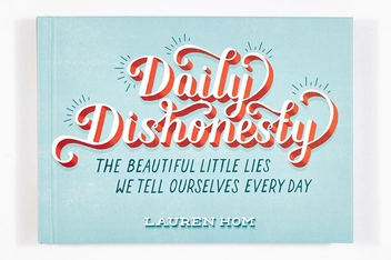 Бумажная книга «Daily Dishonesty», автор Лорен Хом - фото №4 - миниатюра