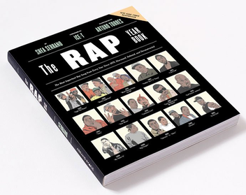 Бумажная книга «The Rap Year Book: The Most Important Rap Song From Every Year Since 1979, Discussed, Debated, and Deconstructed», автор Ши Серрано - фото №4 - миниатюра
