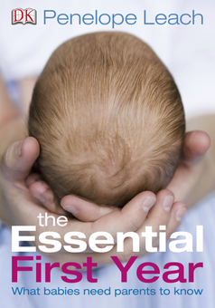 Бумажная книга «The Essential First Year. What Babies Need Parents to Know», автор Пенелопа Лич - фото №1 - миниатюра