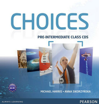 Паперова книга «Choices Pre-Intermediate Class Audio CDs (6)», авторів Анна Сикоржинська, Майкл У. Харріс - фото №1 - мініатюра