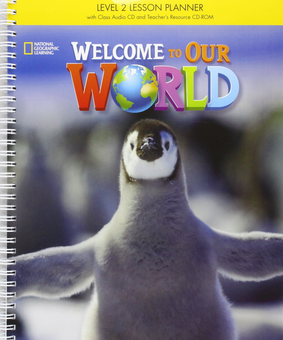 Паперова книга «Welcome to Our World 2 Lesson Planner + Audio CD + Teacher's Resource CD-ROM» - фото №1 - мініатюра