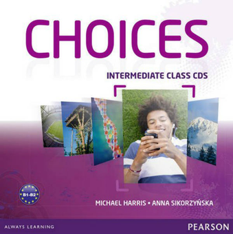 Паперова книга «Choices Intermediate Class Audio CDs (6)», авторів Майкл Харрісон, Анна Сикоржинська - фото №1 - мініатюра