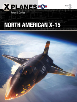 Паперова книга «North American X-15», автор Пітер Е. Девіс - фото №2 - мініатюра