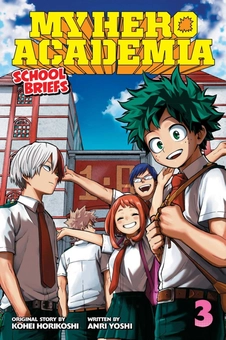 Паперова книга «My Hero Academia. School Briefs. Volume 3», авторів Кохей Хорікоші, Анрі Йоші - фото №1 - мініатюра