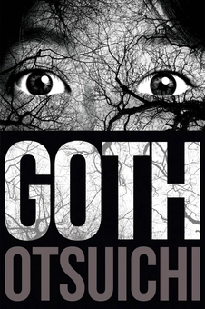 Бумажная книга «Goth», автор Оцуити - фото №1 - миниатюра