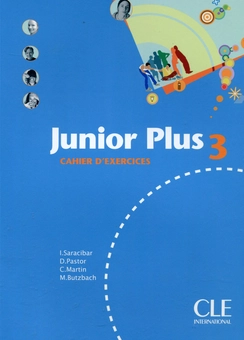 Паперова книга «Junior Plus 3 Cahier d'exercices», авторів Мішель Буцбах, Інмакулада Сарасібар, Кармен Мартін, Долорес Пастор - фото №1 - мініатюра