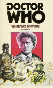 Бумажная книга «Doctor Who: Vengeance on Varos», автор Филип Мартин - фото №2 - миниатюра