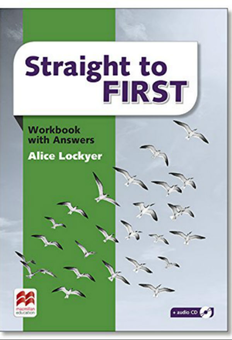 Паперова книга «Straight to First Workbook with Answers Pack», авторів Рой Норріс, Аліса Лок’єр - фото №1 - мініатюра
