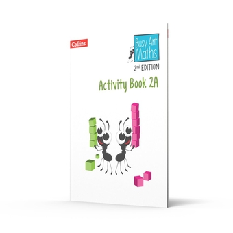 Бумажная книга «Activity Book 2A. Busy Ant Maths. Revised edition», авторов Джо Пауер, Никола Морган, Черри Мозли, Луиза Уоллес, Кэролайн Клиссолд, Джанет Рис - фото №2 - миниатюра