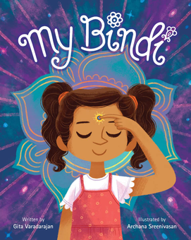 Бумажная книга «My Bindi», автор Гита Варадараджан - фото №1 - миниатюра