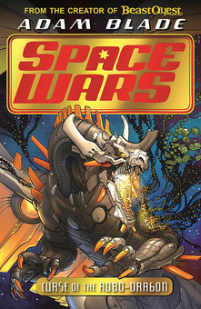 Паперова книга «Curse of the Robo-Dragon», автор Адам Блейд - фото №1 - мініатюра
