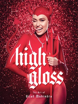 Бумажная книга «High Gloss. The Art of Vijat Mohindra», автор Виджат Мохиндра - фото №1 - миниатюра
