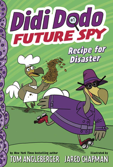 Бумажная книга «Didi Dodo, Future Spy: Recipe for Disaster (Didi Dodo, Future Spy #1)», автор Том Англебергер - фото №2 - миниатюра