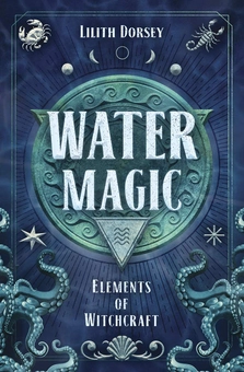 Бумажная книга «Water Magic», автор Лилит Дорси - фото №2 - миниатюра
