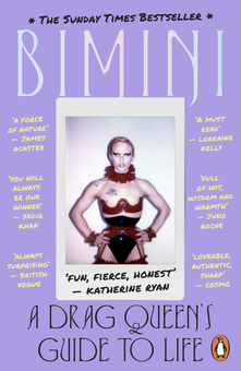 Бумажная книга «A Drag Queen's Guide to Life», автор Бимини Бон Булаш - фото №1 - миниатюра