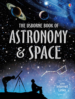 Паперова книга «The Usborne Book of Astronomy and Space», авторів Ліза Майлз, Аластар Сміт - фото №1 - мініатюра