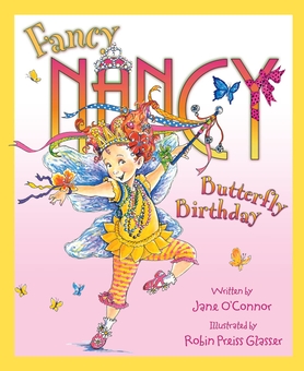 Паперова книга «Fancy Nancy and the Butterfly Birthday», автор Джейн О'Коннор - фото №1 - мініатюра