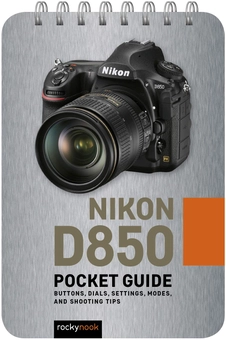 Бумажная книга «Nikon D850. Pocket Guide» - фото №2 - миниатюра