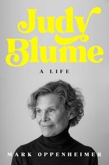 Бумажная книга «Judy Blume: A Life», автор Марк Оппенгеймер - фото №1 - миниатюра