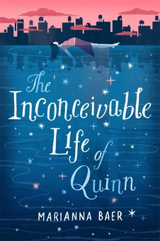 Бумажная книга «The Inconceivable Life of Quinn», автор Марианна Бэр - фото №1 - миниатюра