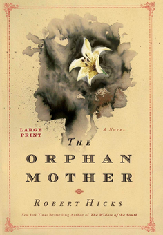 Бумажная книга «The Orphan Mother», автор Роберт Хикс - фото №1 - миниатюра