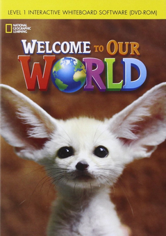 Бумажная книга «Welcome to Our World 1. Interactive Whiteboard» - фото №1 - миниатюра
