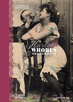 Паперова книга «Harlots, Whores & Hackabouts», автор Кейт Лістер - фото №1 - мініатюра