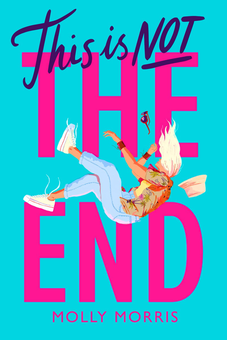 Бумажная книга «This is Not the End», автор Молли Моррис - фото №1 - миниатюра