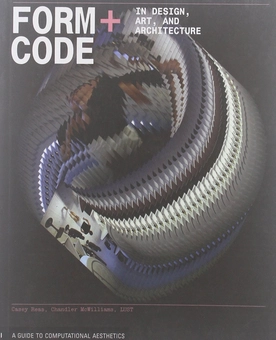 Бумажная книга «Form+Code in Design, Art, and Architecture. Introductory book for digital design and media arts » - фото №1 - миниатюра