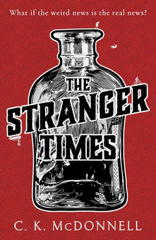 Паперова книга «The Stranger Times», автор К. К. Макдоннелл - фото №1 - мініатюра