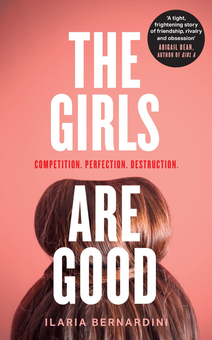 Паперова книга «The Girls Are Good», автор Іларія Бернардіні - фото №1 - мініатюра