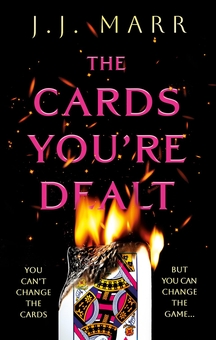 Паперова книга «The Cards You’re Dealt», автор Дж. Дж. Марр - фото №1 - мініатюра