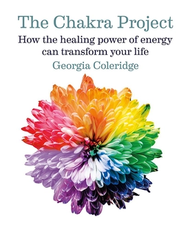 Бумажная книга «The Chakra Project. How the healing power of energy can transform your life», автор Джорджия Коулридж - фото №1 - миниатюра