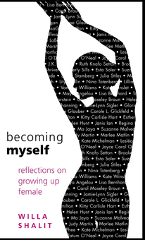Бумажная книга «Becoming Myself. Reflections on Growing Up Female», автор Уилла Шалит - фото №1 - миниатюра