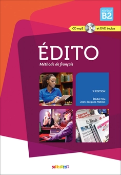 Бумажная книга «Edito 3e Edition B2 Livre eleve + DVD + CD audio» - фото №1 - миниатюра