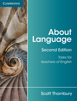Бумажная книга «About Language: Tasks for Teachers of English 2nd Edition», автор Скотт Торнбери - фото №2 - миниатюра