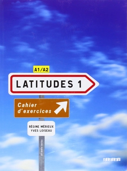 Паперова книга «Latitudes: Cahier d'Exercices 1 (+CD)», автор Режин Мер'є - фото №1 - мініатюра