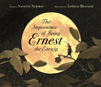 Паперова книга «The Importance of Being Ernest the Earwig», автор Нанетт Ньюман - фото №1 - мініатюра