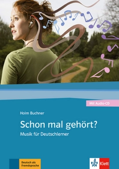 Бумажная книга «Schon mal gehort? Musik fur Deutschlerner + CD-ROM», автор Хольм Бухнер - фото №1 - миниатюра